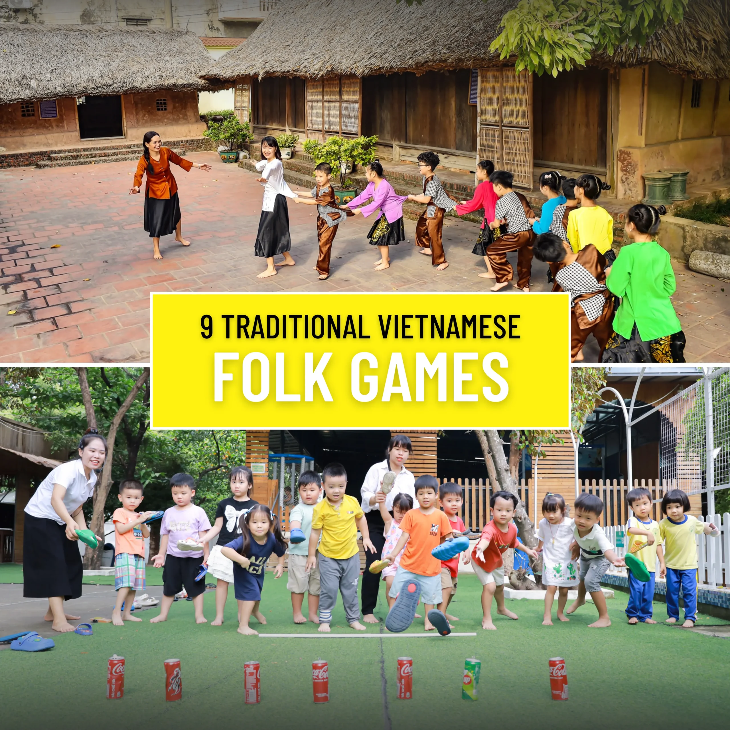 9 Traditional Vietnamese Folk Games That Bring Back the Joy of Childhood