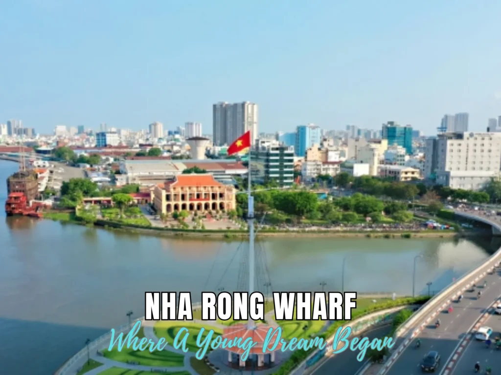 Nha Rong Wharf